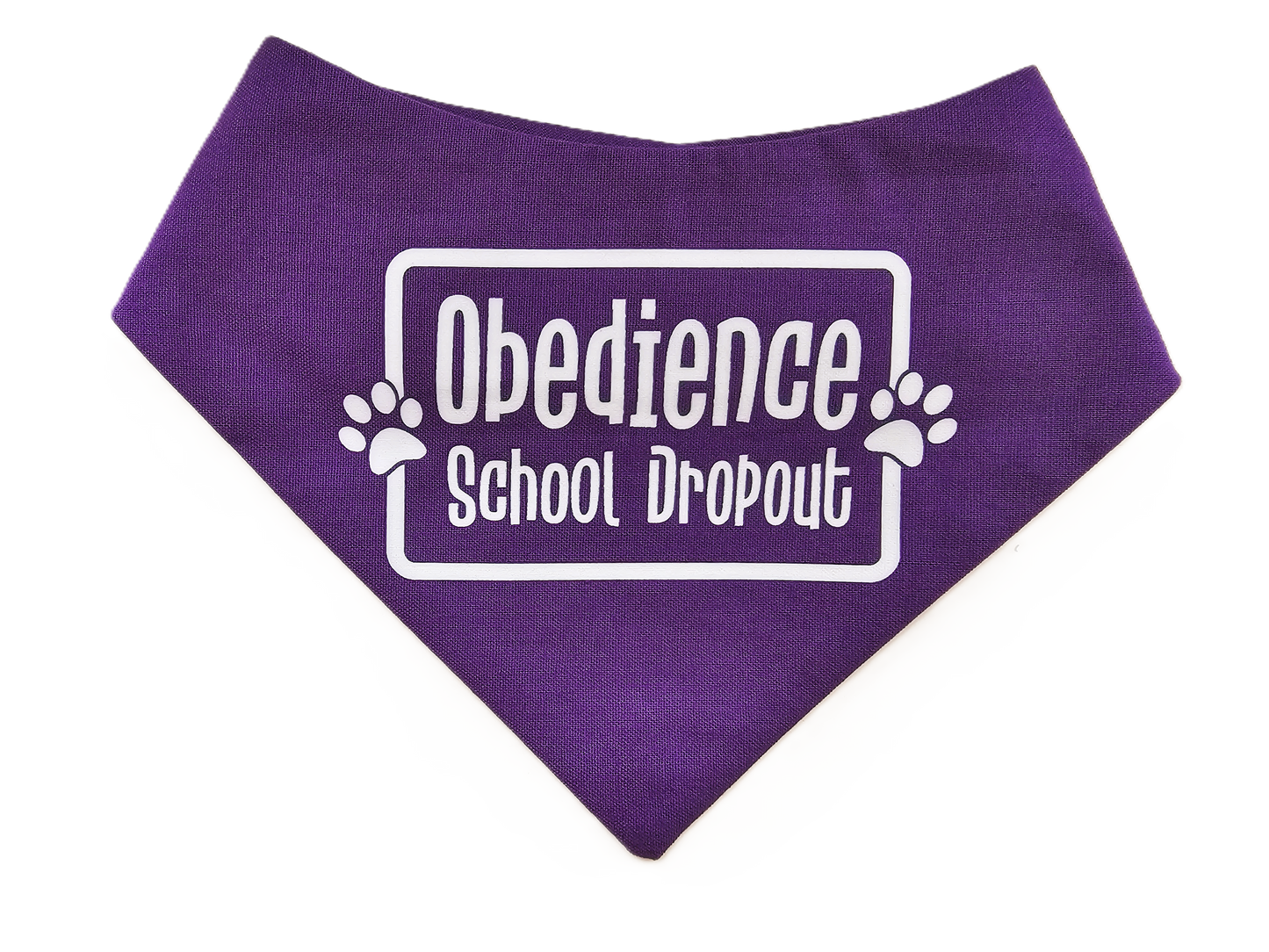 OBEDIENCE SCHOOL DROPOUT Dog Bandana