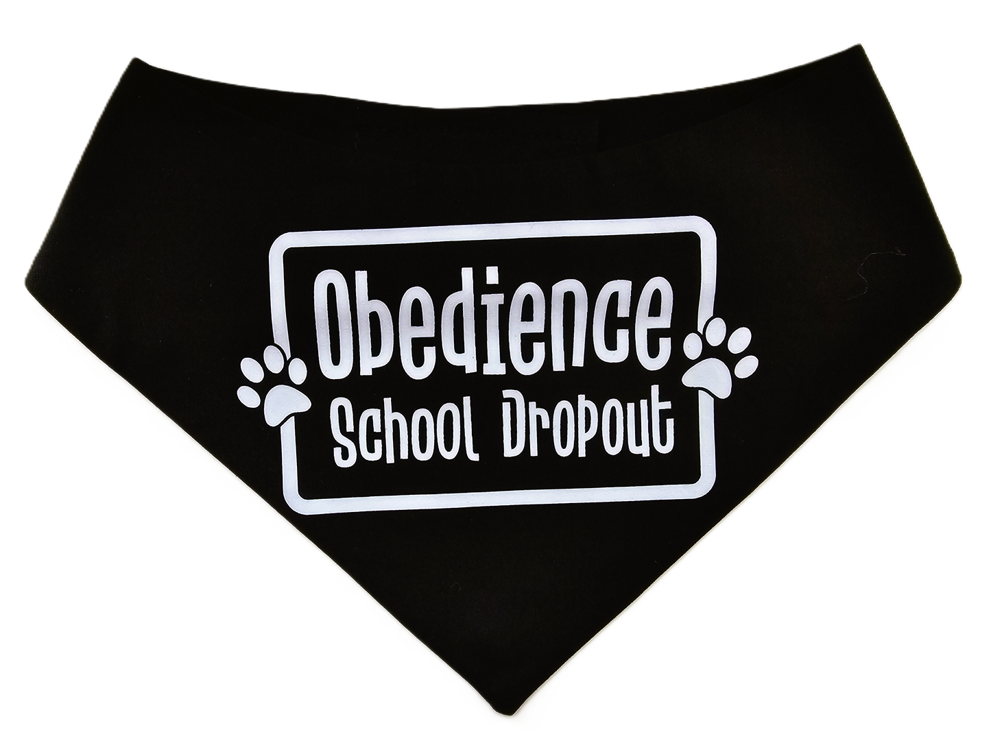 OBEDIENCE SCHOOL DROPOUT Dog Bandana