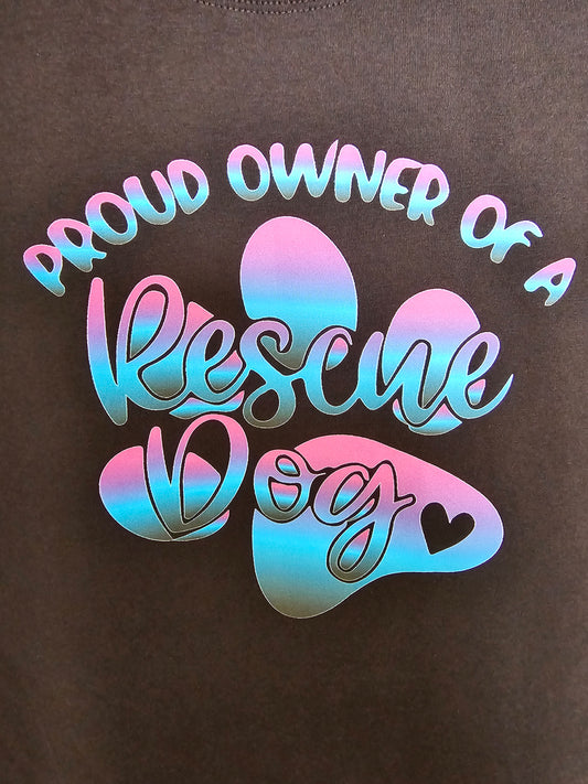 Proud Owner of a Rescue Dog  Women's T-Shirt